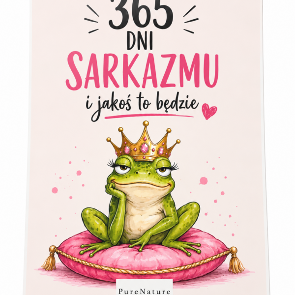 kalendarz 2027 A4 - 365 dni  sarkazmu